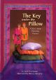 101266 The Key Under the Pillow: A Story about Honoring Parents